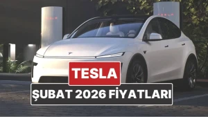 Şubat 2026 Tesla Fiyatları Açıklandı! Model Y’yi Kaçırmayın!